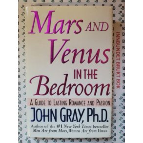 John Gray - Mars and Venus in the Bedroom (Innbundet)