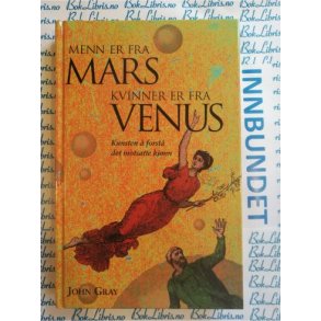 John Gray - Menn er fra  Mars, kvinner er fra Venus