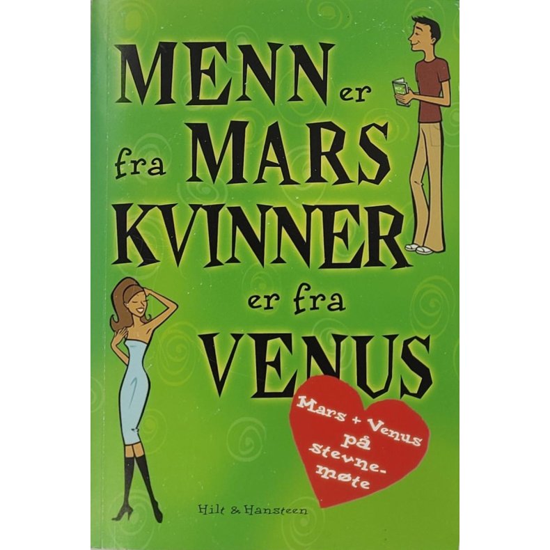 John Gray - Menn er fra Mars kvinner er fra Venus (Heftet)