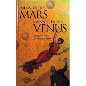 John Gray - Menn er fra Mars og kvinner er fra Venus (Innb)