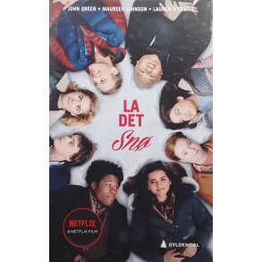 John Green, Maureen Johnson, Lauren Myracle - La det sn
