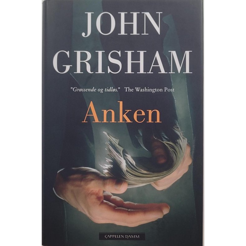 John Grisham - Anken - Innbundet
