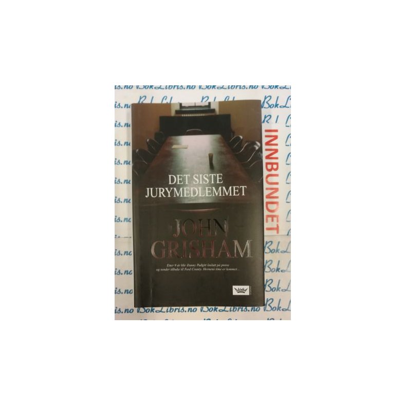 John Grisham - Det siste jurymedlemmet