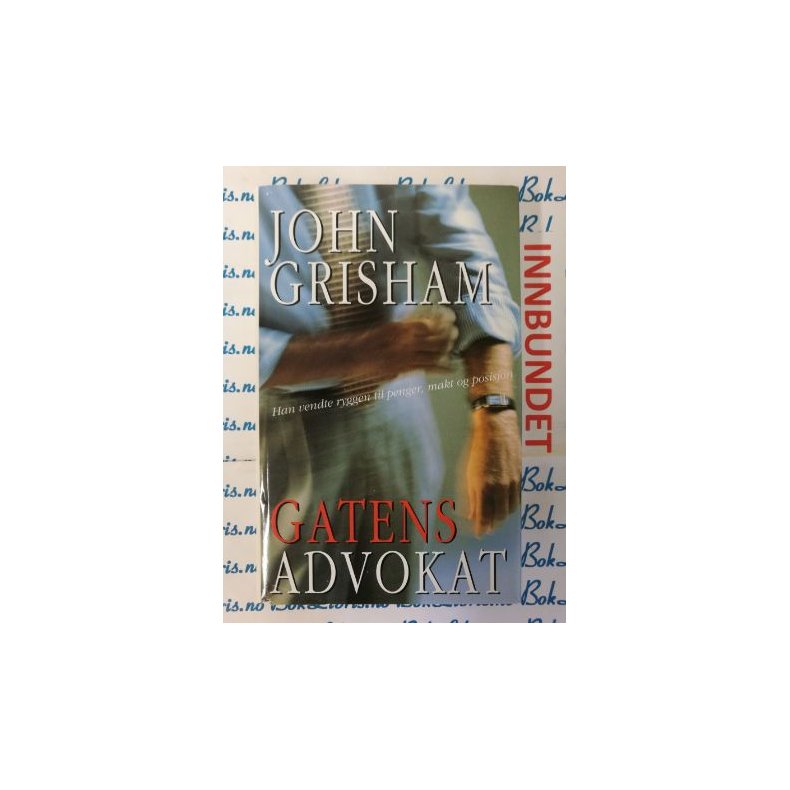 John Grisham - Gatens advokat (I)