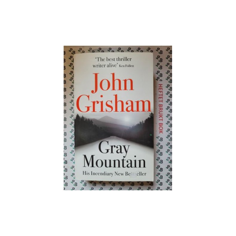 John Grisham - Gray Mountain