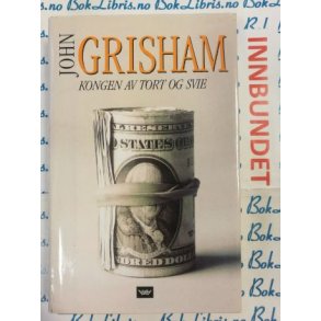 John Grisham - Kongen av tort og svie (I)