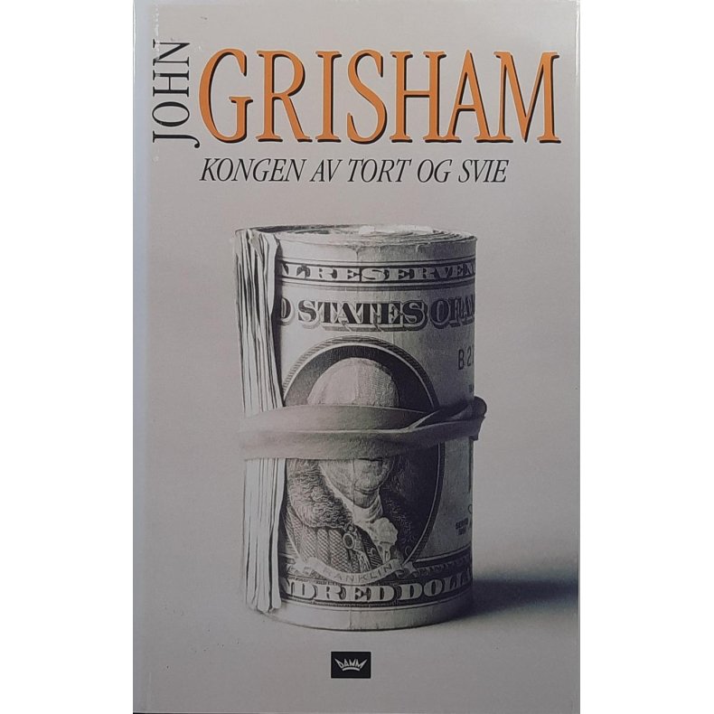 John Grisham - Kongen av tort og svie (Innb.)