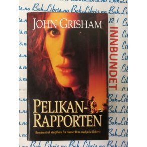 John Grisham - Pelikanrapporten (I)