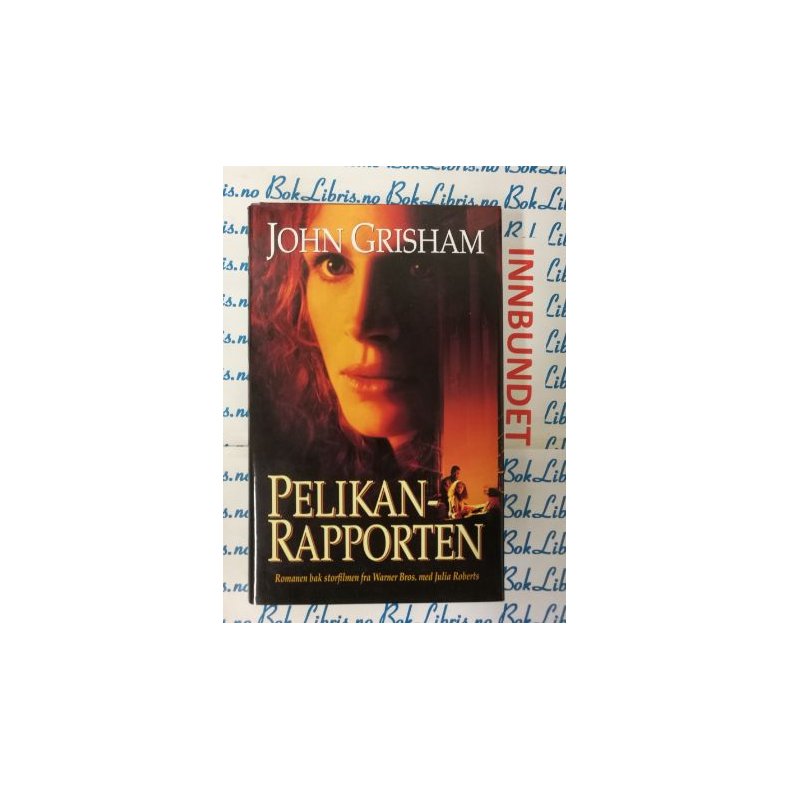 John Grisham - Pelikanrapporten (I)