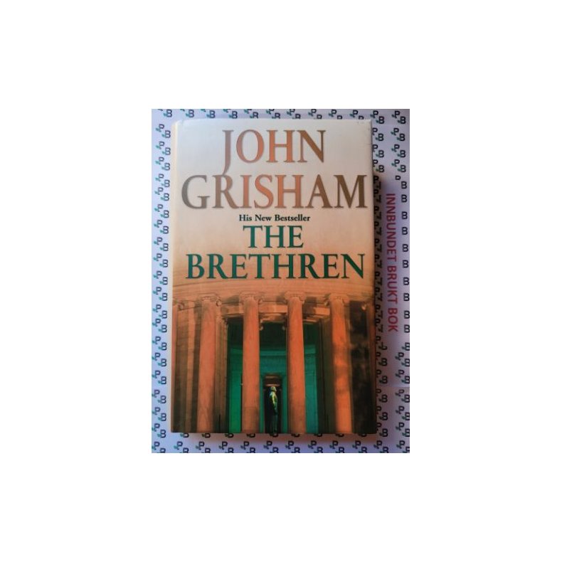 John Grisham - The Brethren