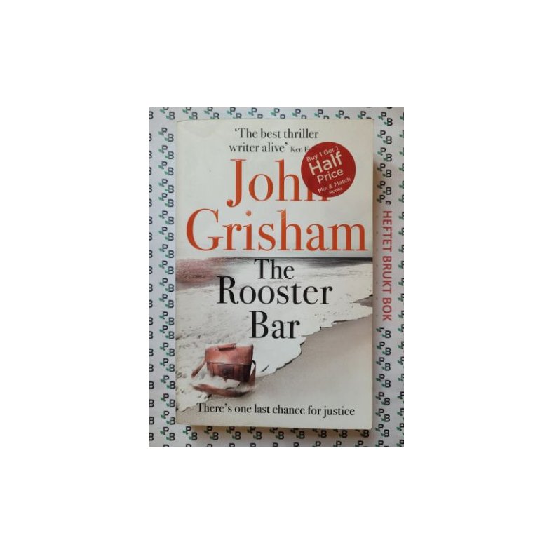 John Grisham - The Rooster Bar