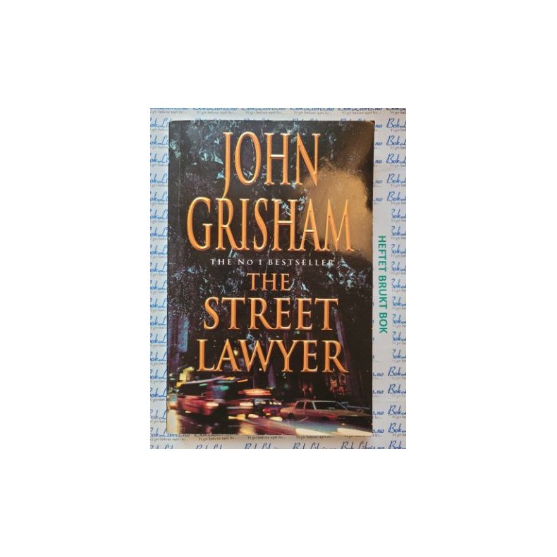 John Grisham - The Street Lawyer