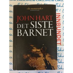 John Hart - Det siste barnet (I)