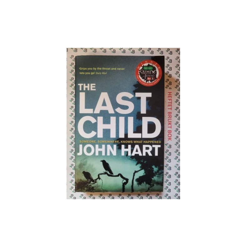 John Hart - The Last Child