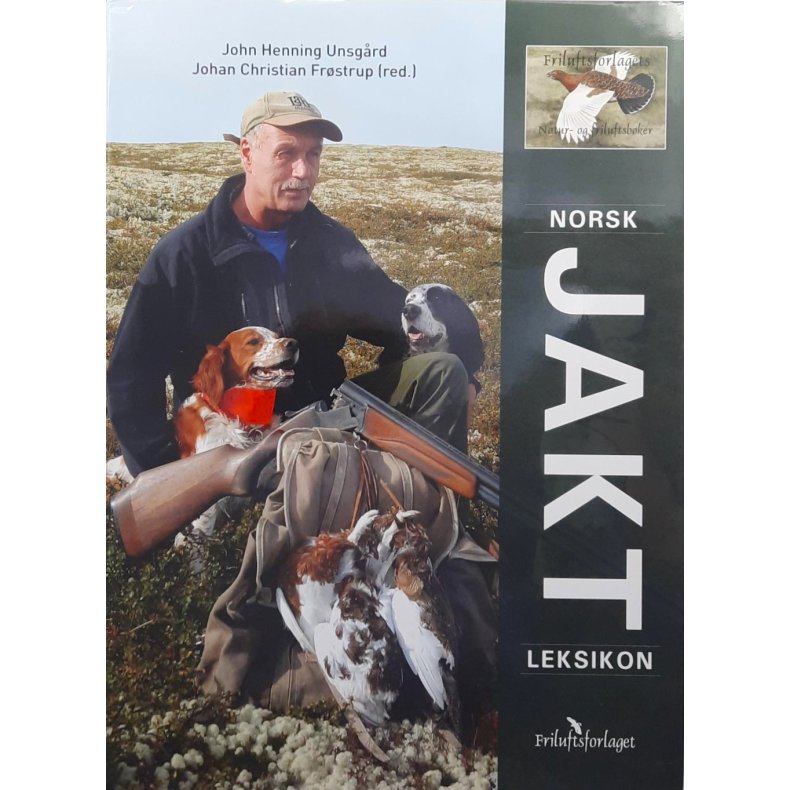 John Henning Unsg�rd - Norsk jaktleksikon