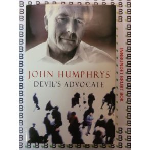 John Humphrys - Devil's Advocate