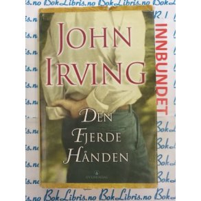 John Irving - Den fjerde hnden
