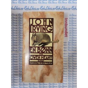 John Irving - En bnn for Owen Meany - Innbundet