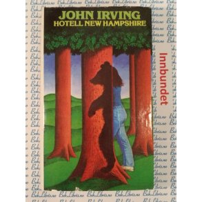 John Irving - Hotell New Hampshire (Innb) 