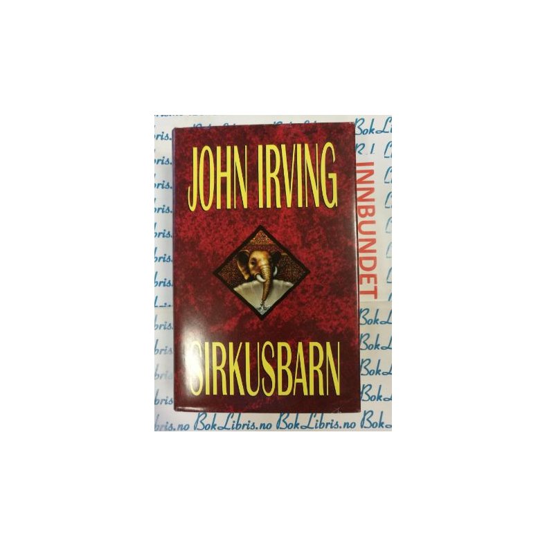 John Irving - Sirkusbarn (Innb)