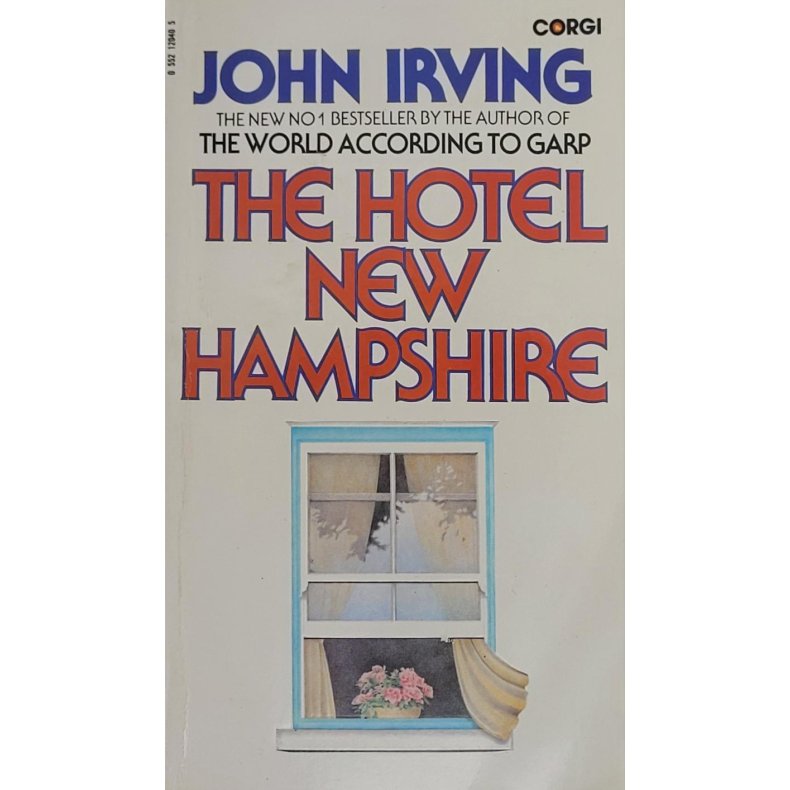 John Irving - The Hotel New Hampshire