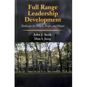 John J. Sosik and Don I. Jung - Full Range Leadership Development (Heftet)