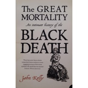 John Kelly - The Great Mortality