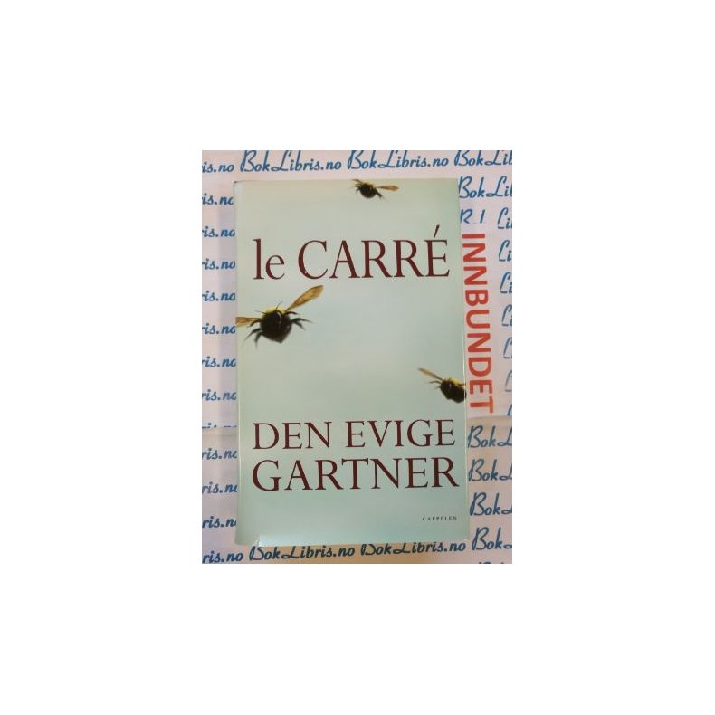 John Le Carre - Den evige gartner (I)