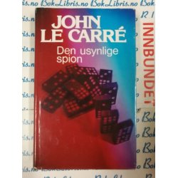 John Le Carre - Den usynlige spion