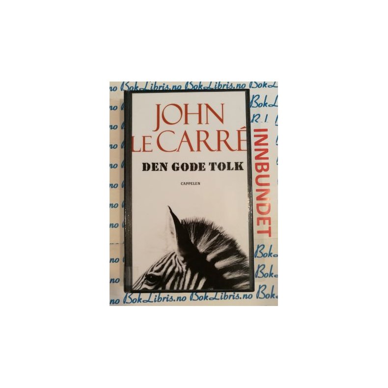 John Le Carre - Den gode tolk (I)