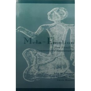 John M. Gottman m. fl - Meta-Emotions (Heftet)