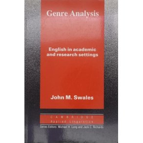 John M. Swales - Genre Analysis - English in academic and research settings (Heftet)