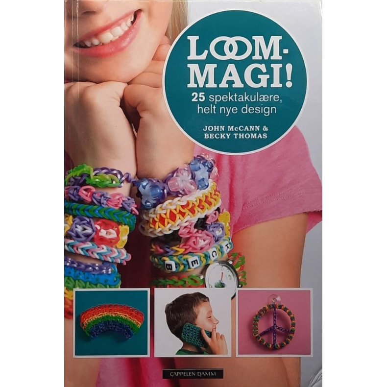 John McCann og Becky Thomas - Loom-Magi! (Innb.)
