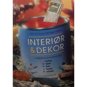 John McGowan og Roger DuBern (red.) - Interir & dekor (Innbundet)