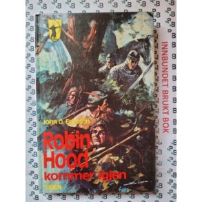 John O. Ericsson - Robin Hood kommer igjen