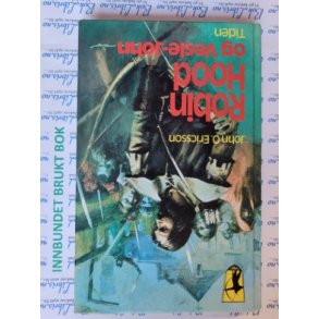 John O. Ericsson - Robin Hood og Vesle-John