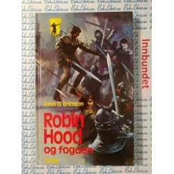 John O. Ericsson - Robin Hood og fogden