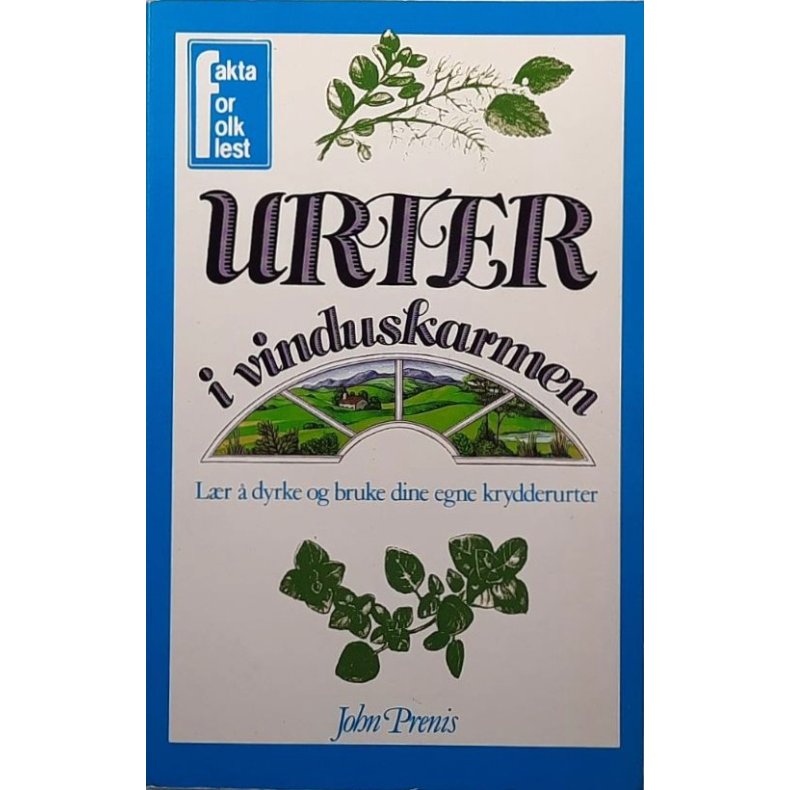 John Prenis - Urter i vinduskarmen (Heftet)