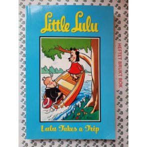 John Stanley - Little Lulu 5. Lulu Takes A Trip