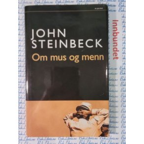 John Steinbeck - Om mus og menn