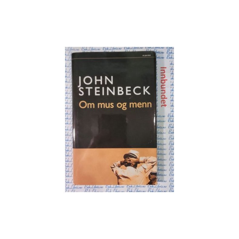 John Steinbeck - Om mus og menn