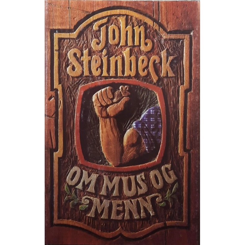 John Steinbeck - Om mus og menn (I)