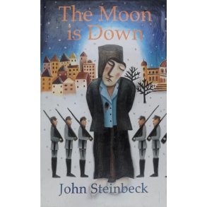 John Steinbeck - The moon is down (Innb.)