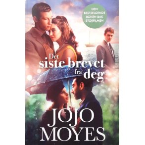 Jojo Moyes - Det siste brevet fra deg -- (Heftet)