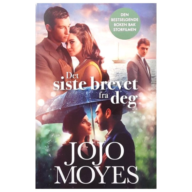 Jojo Moyes - Det siste brevet fra deg -- (Heftet)