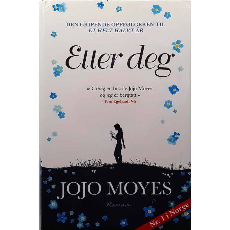 Jojo Moyes - Etter deg (Innb.)