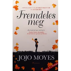 Jojo Moyes - Fremdeles meg