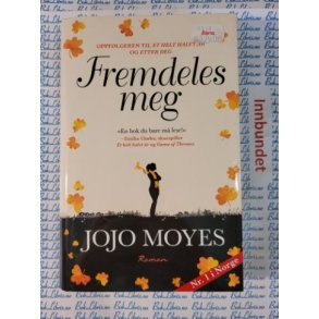 Jojo Moyes - Fremdeles meg