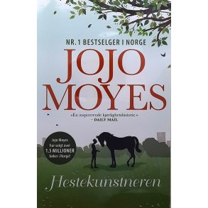 Jojo Moyes - Hestekunstneren - Heftet