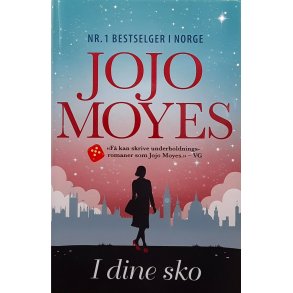 Jojo Moyes - I dine sko (Innbundet)